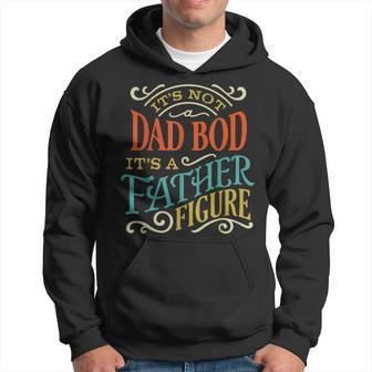 Its Not Dad Bod Father Figure Fathers Day Vintage Mens Hoodie - Seseable