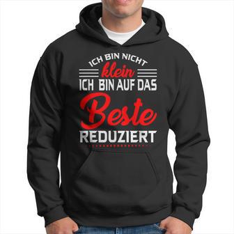 Joke Ich Bin Auf Das Beste Reduced Hoodie - Seseable