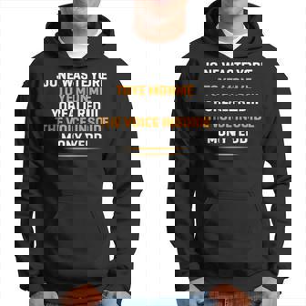 Jone Waste Your Time Quote Saying Hoodie | Mazezy