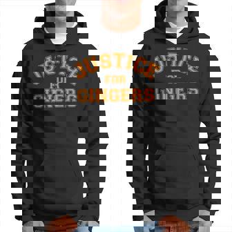 Justice For Gingers People With Ginger Hair Hoodie - Thegiftio