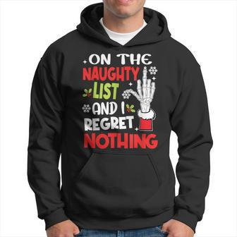 On The List Of Naughty And I Regret Nothing Christmas Hoodie | Mazezy