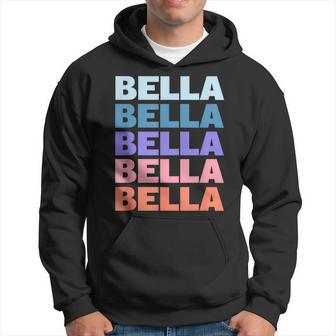Modern Repetitive Text First Name Bella Hoodie - Seseable