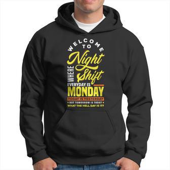 Night Shift Worker Overnight Shift Pun Hoodie - Monsterry UK