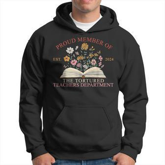 Proud Member Of The Tortured Teachers Department Hoodie | Mazezy