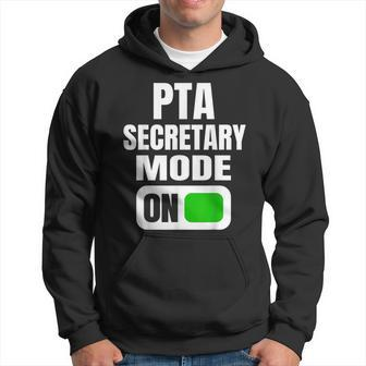 Pta Secretary Mode On For School Parent Volunrs Hoodie - Monsterry UK