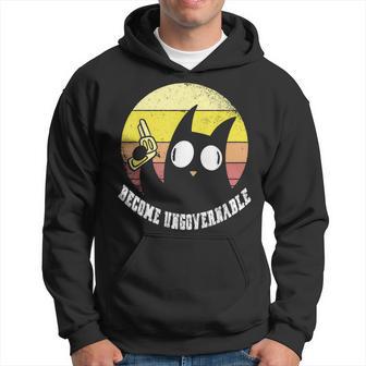 Retro Black Cat Become Ungovernable Hoodie - Monsterry