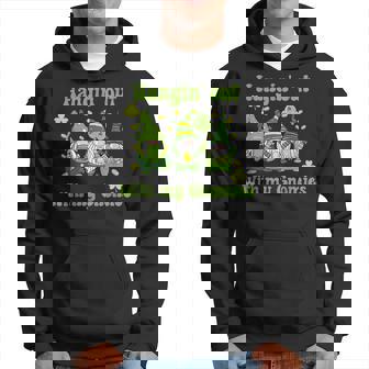 St Patrick's Day Hangin' Out With My Gnomies Hoodie | Mazezy