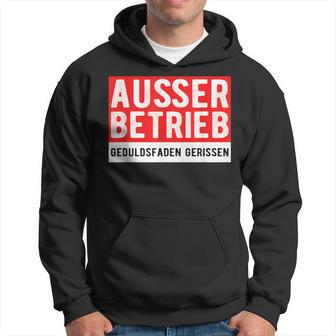 With Text Ausser Betriebs Kapuzenpullover - Seseable