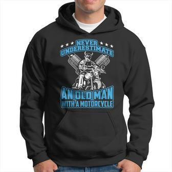 Never Underestimate An Old Man With A Motorcycle Hoodie - Thegiftio UK