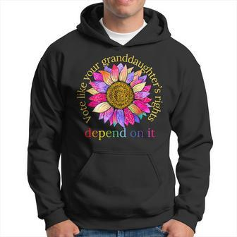 Vote Like Your Granddaughter's Rights Depend On It Hoodie - Seseable