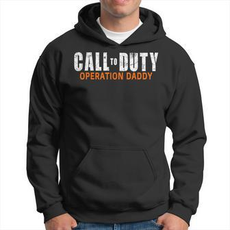 Gamer Dad Call To Duty Operation Daddy Father's Hoodie - Monsterry CA