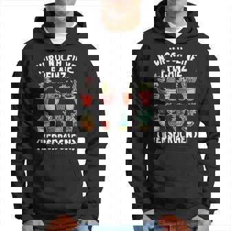 Gärtner Hoodie Nur noch eine Pflanze, Hobbygärtner Geschenkidee - Seseable