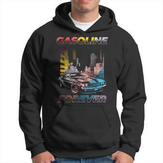 Gasoline Forever Gas Car Guy Garage Mechanic Joke Hoodie - Monsterry