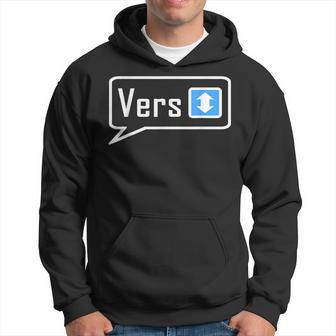 Gay Vers Hookup Slang Wear Versatile Man Slut Sex Chat Hoodie - Monsterry UK