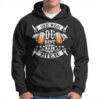 Geh Weg Du Bist Kein Bier Father's Day Kapuzenpullover - Geschenkecke