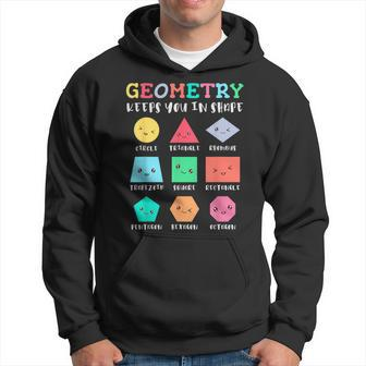 Geometry Keeps You In Shape Geometric Shapes Hoodie - Monsterry AU