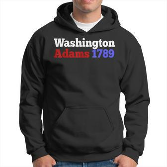 George Washington And John Adams 1789 President Hoodie - Monsterry