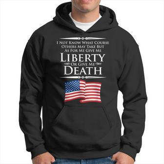 Give Me Liberty Or Give Me Death Quotation Hoodie - Monsterry UK