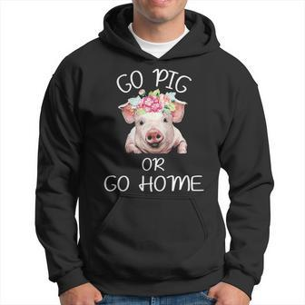 Go Pig Or Go Home Hoodie | Mazezy