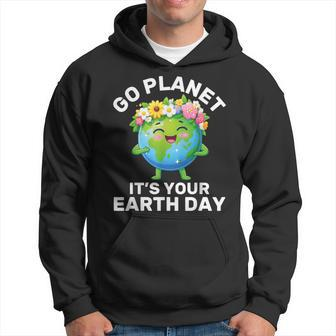 Go Planet It's Your Earth Day Cute Earth Earth Day Hoodie | Mazezy DE