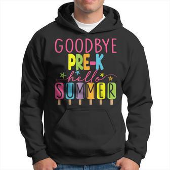 Goodbye Pre-K Hello Summer Last Day Of School Graduation Hoodie - Monsterry AU