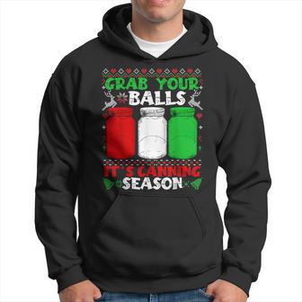 Grab Your Balls Canning Christmas Mason Jar Xmas Hoodie - Thegiftio UK