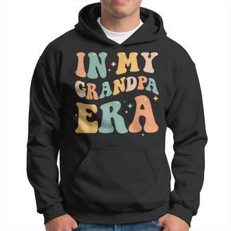 In My Grandpa Era Lover Groovy Retro Papa Fathers Day Hoodie - Thegiftio UK