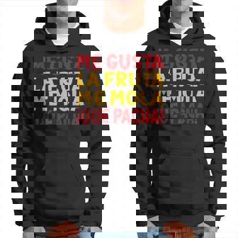 Me Gusta La Fruta Ayuso Me Mola Que Pacha Sudadera - Regaloses