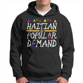 Haitian By Popular Demand Hoodie - Monsterry