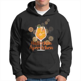 Hallöchen Aperölchen Spritz Party Fancy Dress Hoodie - Seseable