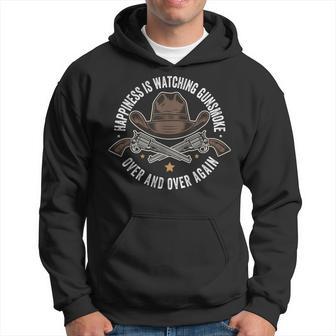 Happiness Is Watching Gunsmoke Over And Over Again Hoodie - Monsterry CA