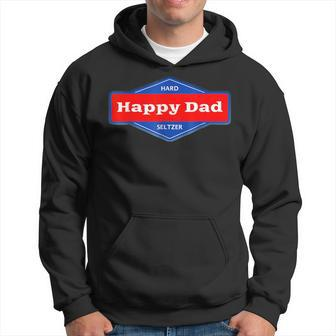 Happy Dad Hard Seltzer Hoodie - Seseable