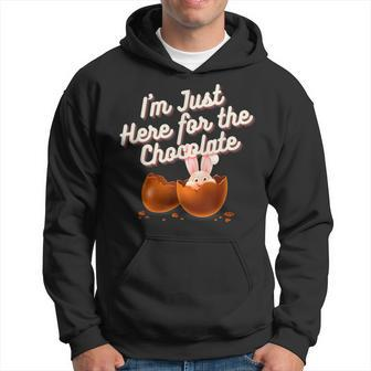 Happy Easter Sunday I'm Just Here For The Chocolate Holiday Hoodie - Seseable