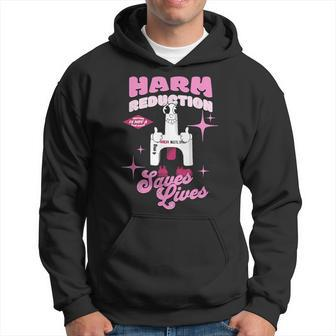 Harm Reduction Saves Lives Narcan Is Not A Bad Word Apparel Hoodie - Monsterry AU