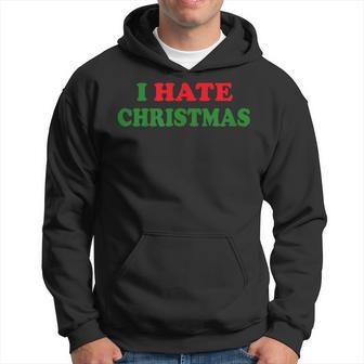 I Hate Christmas Red Green Hoodie - Monsterry