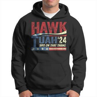 Hawk Tuah 24 Spit On That Thang Hoodie - Monsterry