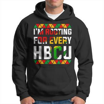 Hbcu Black History Month I'm Rooting For Every Hbcu Women Hoodie | Mazezy AU