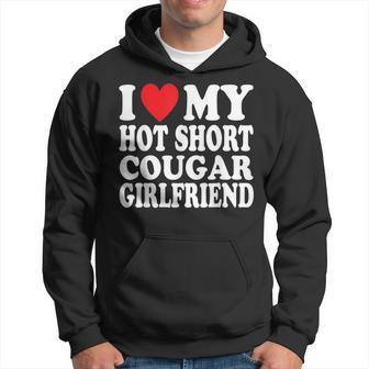 I Heart My Hot Short Cougar Girlfriend I Love My Short Gf Hoodie - Seseable