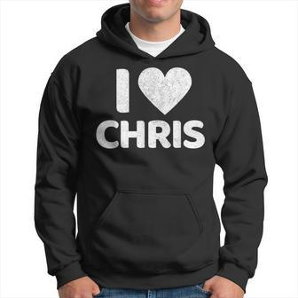 I Heart Love Chris Boyfriend Name Chris Hoodie - Seseable