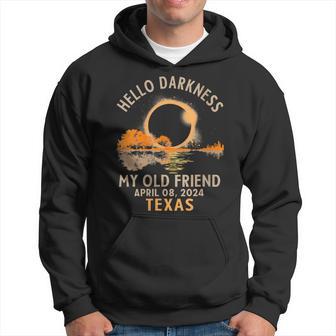 Hello Darkness My Old Friend Total Solar Eclipse 2024 Texas Hoodie - Monsterry AU