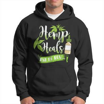 Hemp Heals Cbd Oil Hoodie - Monsterry