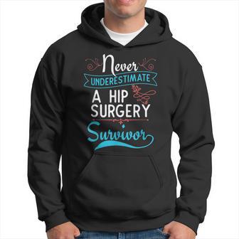 Hip Surgery T A Hip Surgery Survivor Hoodie - Monsterry CA