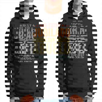 Hombre No Estoy Jubilado Soy Abuelo Profesional Divertido Sudadera - Regaloses