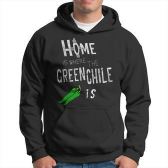 Home Is Where The Green Chile Is New Mexico Hoodie - Monsterry AU