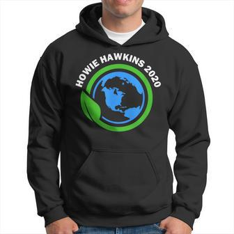 Howie Hawkins 2020 For President Campaign Green Party Hoodie - Monsterry UK