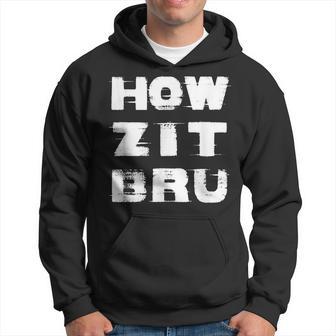 Howzit Bru South African Rugby Fan Sa Flag Hoodie - Thegiftio UK