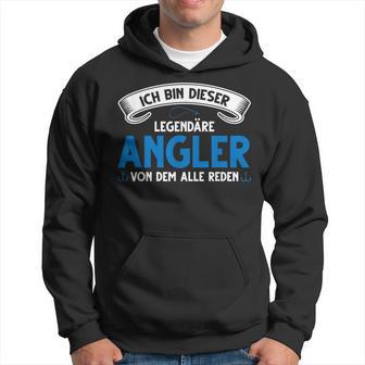 Ich Bin Dieser Legendäre Angler Angeln Fisch Hoodie - Seseable