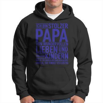 Ich Bin Stolzer Papaon Wundervollen Kindern Dad Der Welt Kapuzenpullover - Geschenkecke