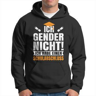 Ich Gender Nicht, Schulabschluss Besitzer Schwarzes Hoodie - Seseable