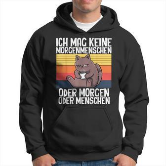 'Ich Mag Keine Morgenmenschen Cat Animal Saying Lazy Hoodie - Seseable